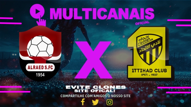 Assistir Al-Raed x Al-Ittihad AO VIVO Online 15/05/2025