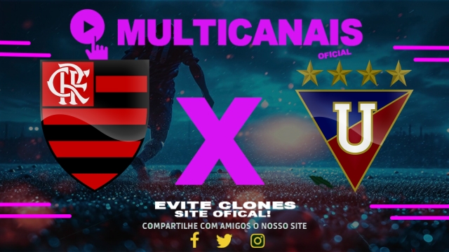 Assistir Flamengo x LDU AO VIVO Online 15/05/2025